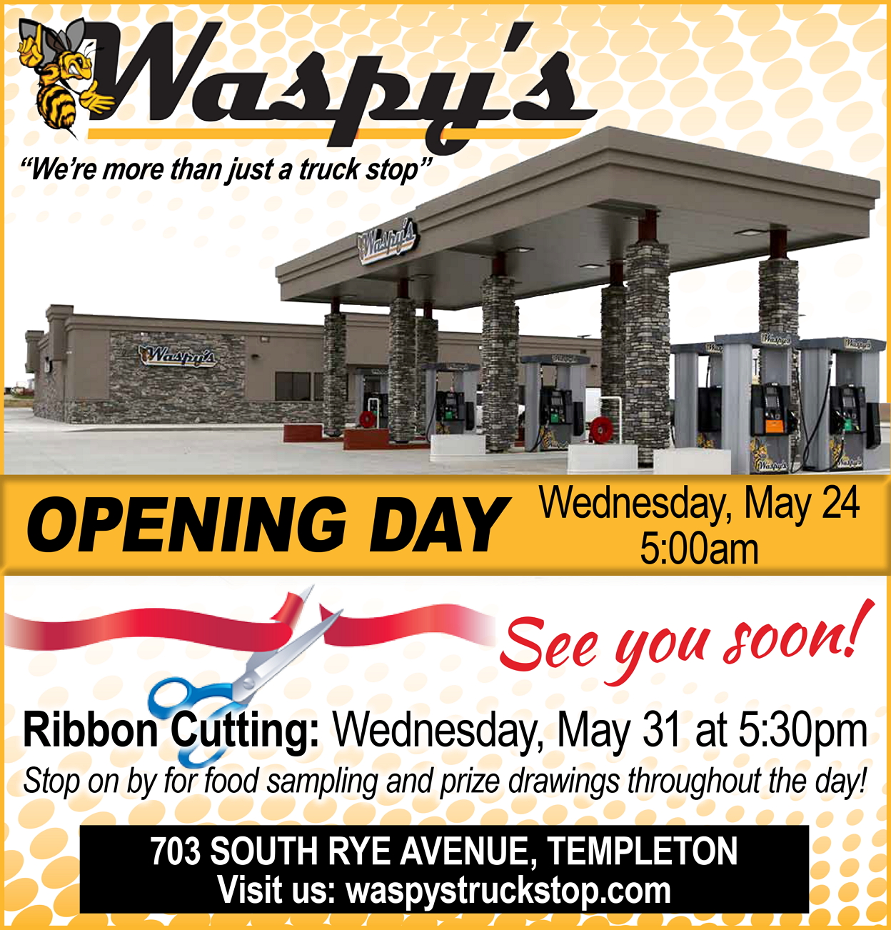 FINAL AD TEMPLETON RIBBON CUTTING Waspy's Truck Stop Waspy's
