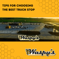 Featured image of the blog "tips for choosing the best truck stop" showing an overhead view of Waspy's Truck Stop in Audubon, IA.