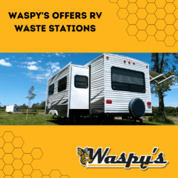 This article informs readers that Waspy's offers an RV waste station.