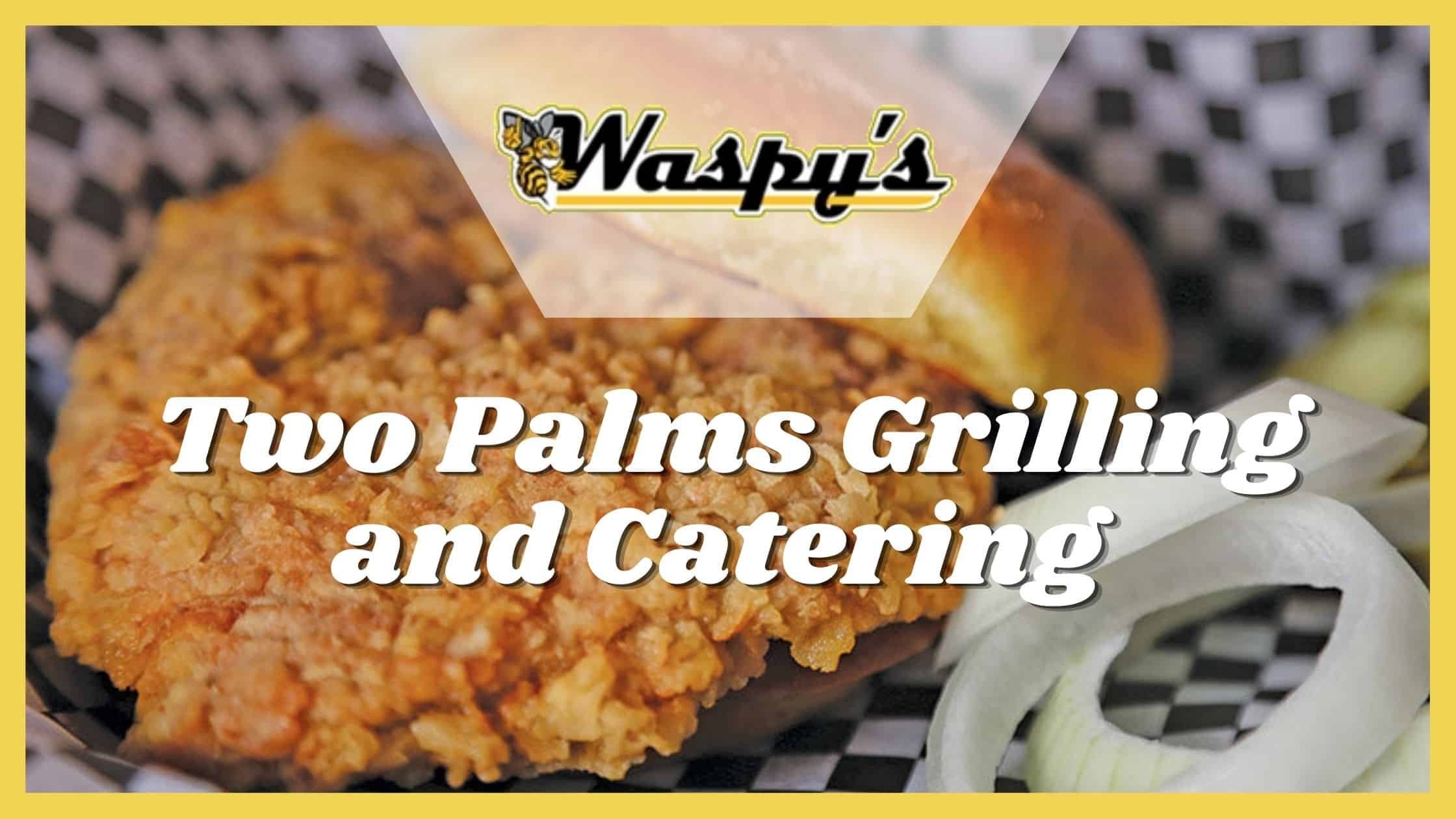 Two palms grilling blog banner